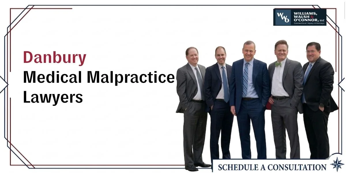 best danbury medical malpractice lawyer